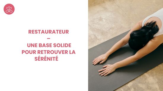 19. Restaurateur – Une base solide pour retrouver la sérénité avec Valérie Penet